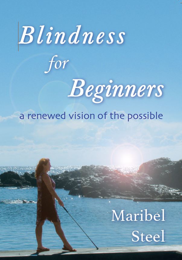 Book Cover Blindness for Beginners by Maribel Steel