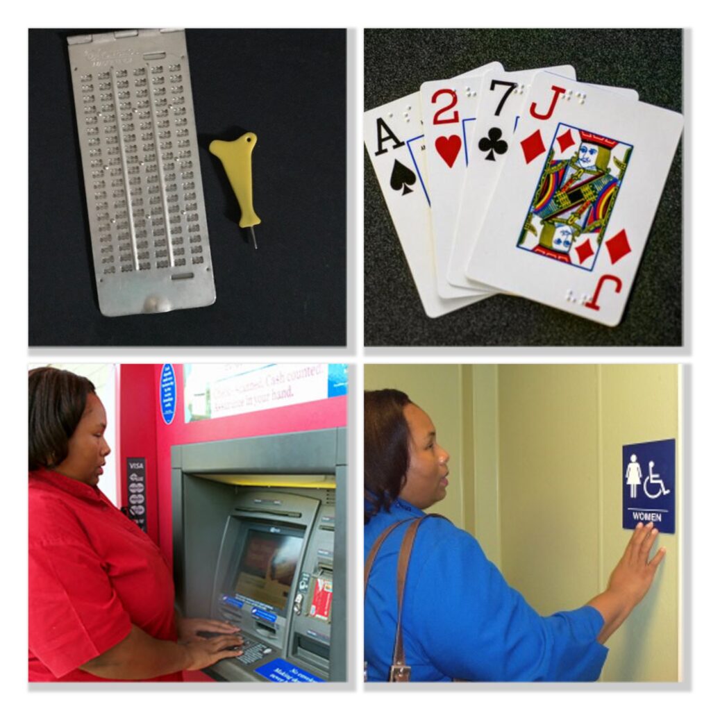 collage with braille slate and stylus top left, braille playing cards top right, woman using ATM bottom left, woman reading braille restroom sign bottom right